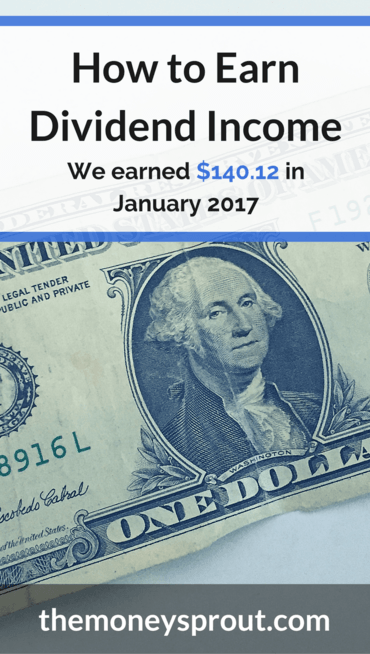 How We Earned $140.12 in Dividends in January 2017