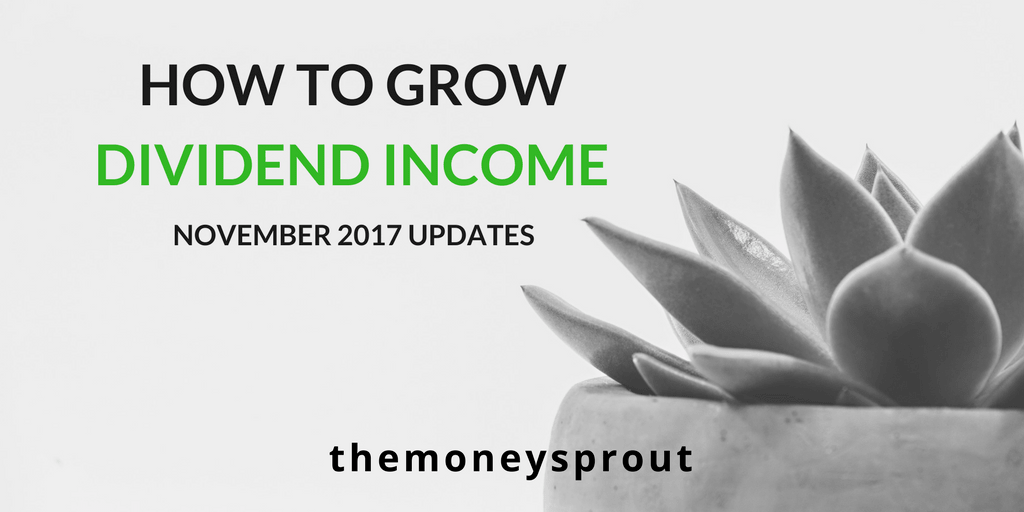 How to Increase Dividend Income – November 2017 Updates