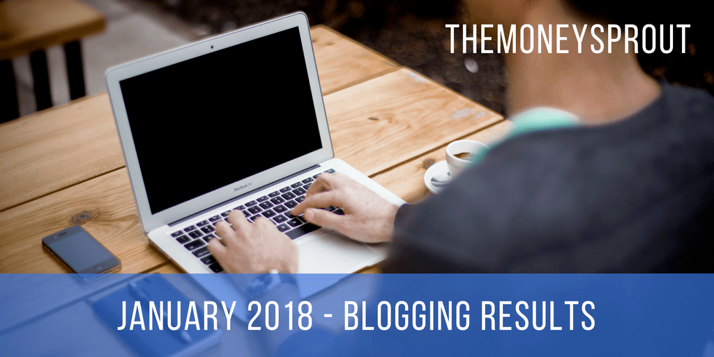 January 2018 Blogging for Income Recap